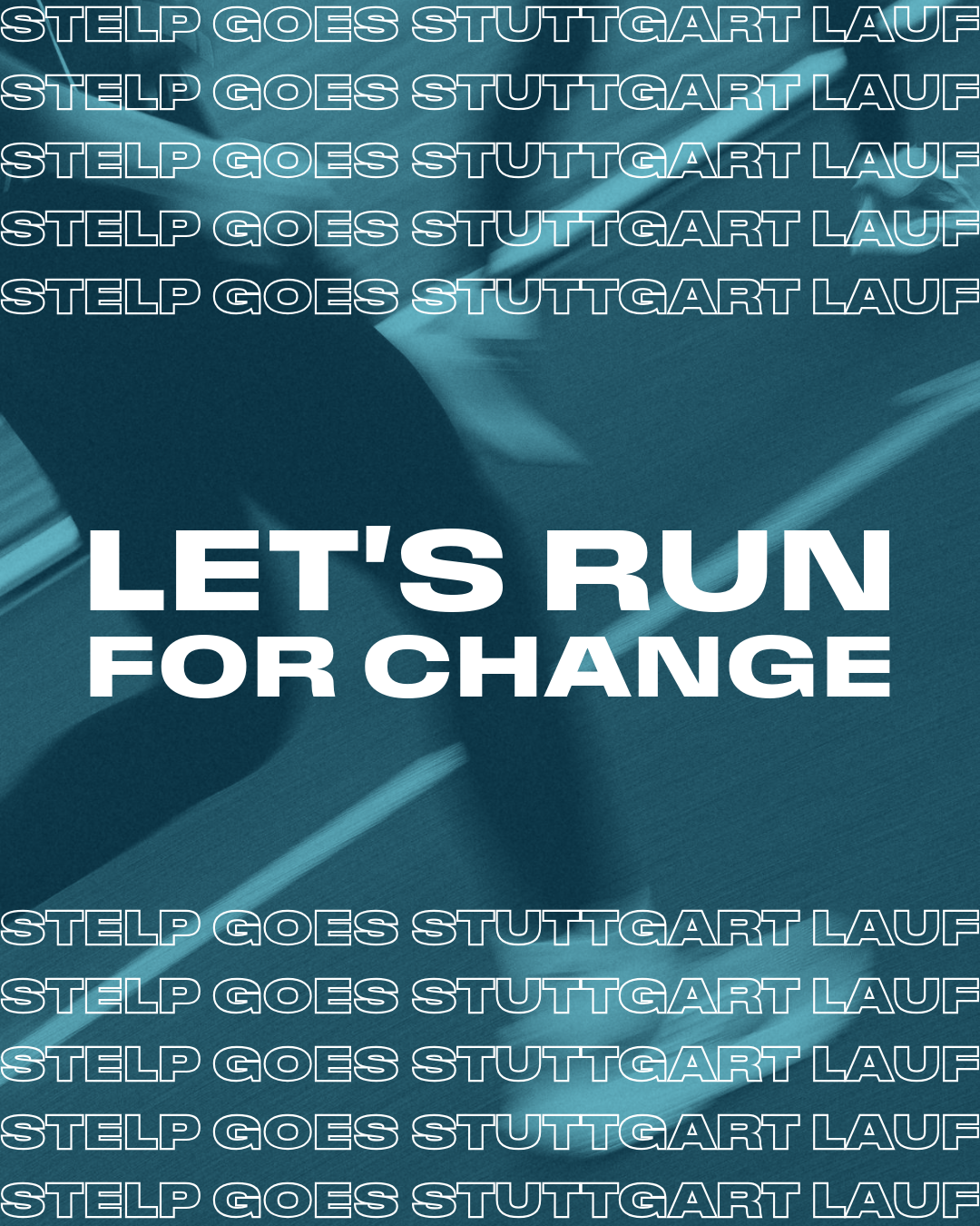 Stuttgart Lauf Grafik mit Schirfzug "Let's run for change"